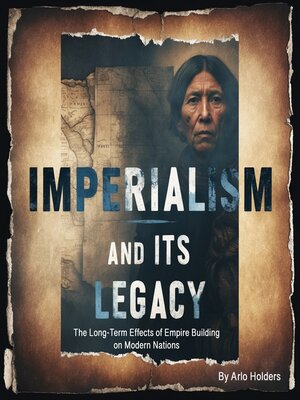 cover image of Imperialism and Its Legacy